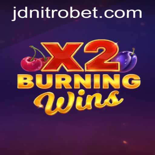 Immersive Gameplay of BurningWinsX2 and the Rise of JDNITRO