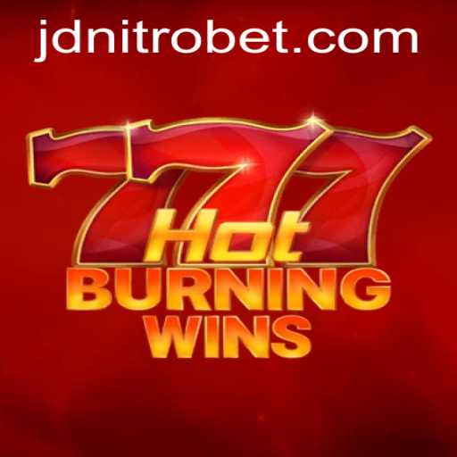 HotBurningWins: A Thrilling Dive into the World of Slots with JDNITRO