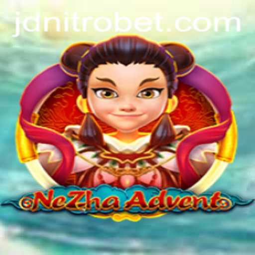 Embark on a Mythical Journey with NeZhaAdvent: Unleashing the Power of JDNITRO