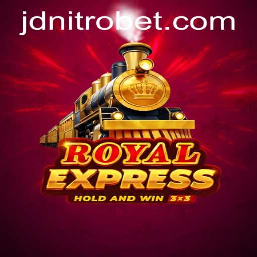 Exploring the Enchanting World of RoyalExpress: A Journey with JDNITRO