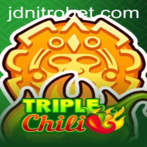 Exploring TripleChili: A Thrilling Game Full of Excitement and Strategy